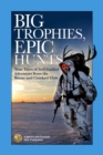 Image for Big Trophies, Epic Hunts