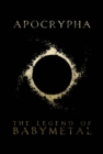 Image for Apocrypha: The Legend Of BABYMETAL
