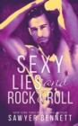 Image for Sexy Lies and Rock &amp; Roll