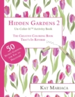 Image for Un-Color-It Activity Books for Adults &amp; Teens - Hidden Gardens 2