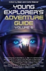 Image for Young Explorer&#39;s Adventure Guide, Volume 6