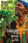 Image for Branches of the Tree of Life – The Collected Poems of Abiodun Oyewole, 1969–2013