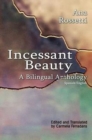 Image for Incessant Beauty - A Bilingual Anthology (Bilingual: Spanish/English)