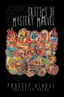 Image for Critics of Mystery Marvel - Collected Poems