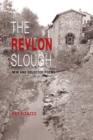 Image for The Revlon Slough: New and Selected Poems