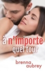 Image for A n&#39;importe quel tour