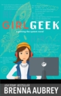 Image for Girl Geek : A Gaming The System Prequel