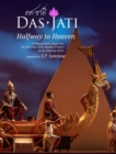 Image for DasJati : Halfway to Heaven: A Photographic Report on the Ten Lives of the Buddha Project