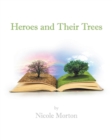 Image for Heroes and Their Trees