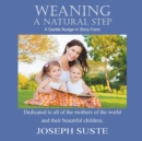 Image for Weaning : A Natural Step: A Gentle Nudge in Story Form