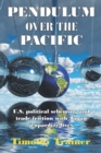 Image for Pendulum Over the Pacific