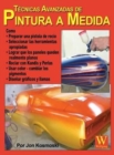 Image for TA(c)cnicas Avanzadas de Pintura a Medida