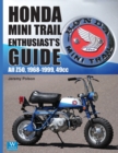 Image for Honda Mini Trail Enthusiast&#39;s Guide : All Z50, 1968-1999, 49cc