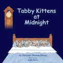 Image for Tabby Kittens at Midnight