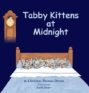 Image for Tabby Kittens at Midnight
