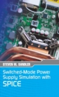 Image for Switched-Mode Power Supply Simulation with SPICE