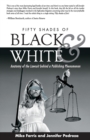 Image for Fifty Shades of Black and White : Anatomy of the Lawsuit behind a Publishing Phenomenon
