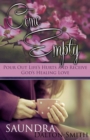 Image for Come Empty : Pour Out Life&#39;s Hurts and Receive God&#39;s Healing Love