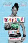 Image for Disasterama!: Adventures in the Queer Underground 1977 to 1997