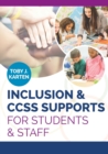 Image for Inclusion &amp; CCSS Supports for Students &amp; Staff