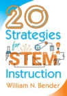 Image for 20 Strategies for STEM Instruction