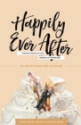 Image for Happily Ever After : Finding Grace in the Messes of Marriage