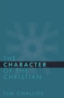 Image for The Character of the Christian