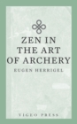 Image for Zen in the Art of Archery