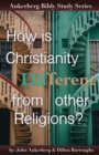 Image for How Is Christianity Different From Other Religions?