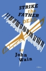 Image for Strike the Father Dead