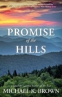 Image for Promise of the Hills