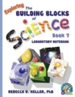 Image for Exploring the Building Blocks of Science Book 7 Laboratory Notebook