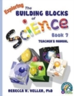 Image for Exploring the Building Blocks of Science Book 7 Teacher&#39;s Manual