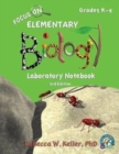 Image for Focus On Elementary Biology Laboratory Notebook 3rd Edition