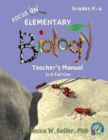 Image for Focus On Elementary Biology Teacher&#39;s Manual 3rd Edition