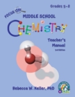 Image for Focus On Middle School Chemistry Teacher&#39;s Manual 3rd Edition