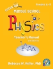 Image for Focus On Middle School Physics Teacher&#39;s Manual 3rd Edition