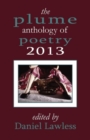 Image for The Plume Anthology of Poetry 2013