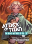 Image for Attack on Titan: The Harsh Mistress of the City, Part 1