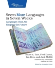 Image for Seven more languages in seven weeks  : languages that are shaping the future