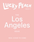 Image for Lucky Peach Issue 21 : The Los Angeles Issue