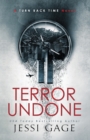 Image for Terror Undone : A Turn Back Time Novel