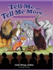 Image for Tell Me-Tell Me More.... Amazing Animals A to Z