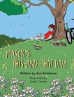 Image for Mason&#39;s This-and-That Day