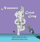 Image for Namaste, Great Gray