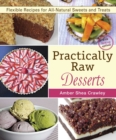 Image for Practically Raw Desserts