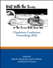 Image for Roll with the Times, or the Times Roll Over You: Charleston Conference Proceedings, 2016