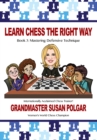 Image for Learn Chess the Right Way: Book 3: Mastering Defensive Technique