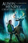 Image for Alison Henry and the Creatures of Torone