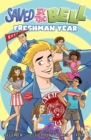 Image for Saved By The Bell: Freshman Year